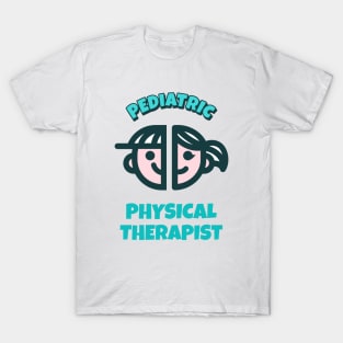 Pediatric Physical Therapist T-Shirt